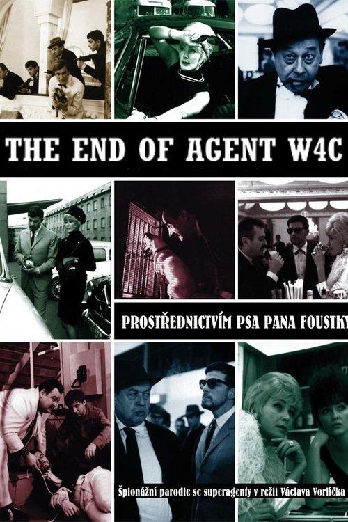 The End of Agent W4C 1967 official movie poster