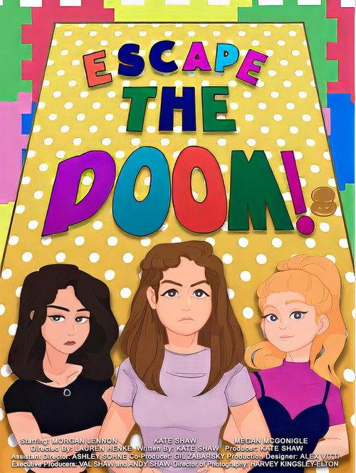 Escape the Doom! 2019 official movie poster