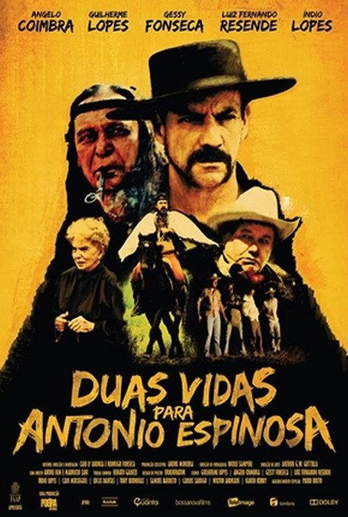 Duas Vidas para Antonio Espinosa 2011 official movie poster