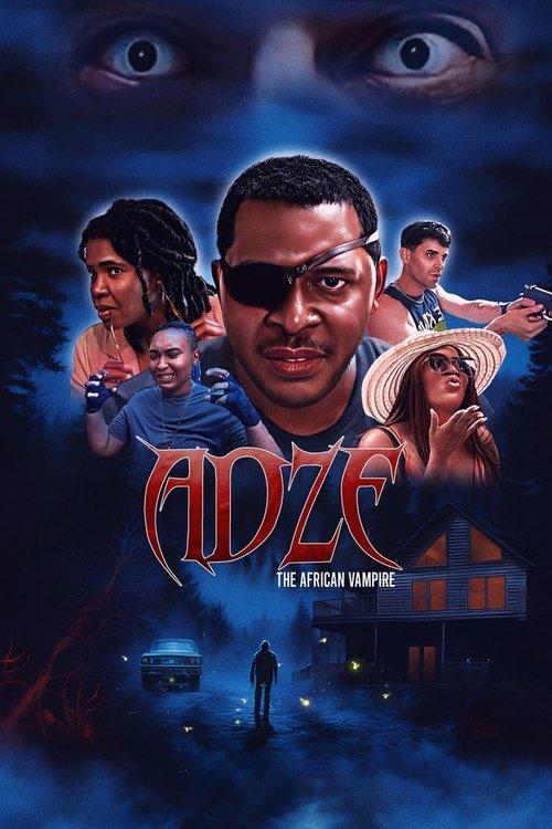 Adze the African Vampire 2024 official movie poster