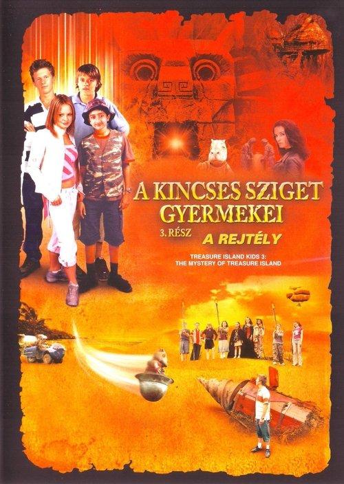 Treasure Island Kids: The Mystery of Treasure Island 2006 official movie poster