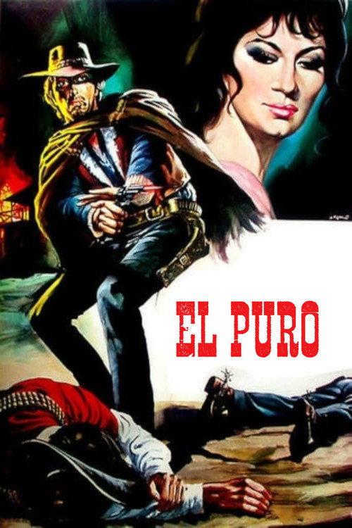 El Puro 1969 official movie poster