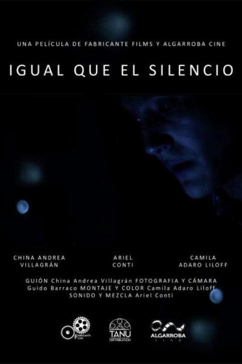 Igual que el silencio 2020 official movie poster