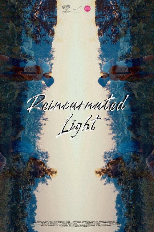 Reincarnated Light 2021 official movie poster