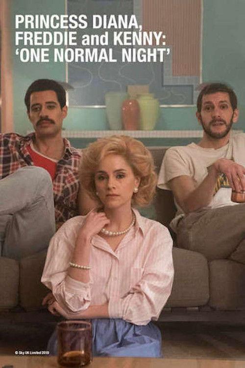 Princess Diana, Freddie and Kenny: ‘One Normal Night’ 2019 official movie poster
