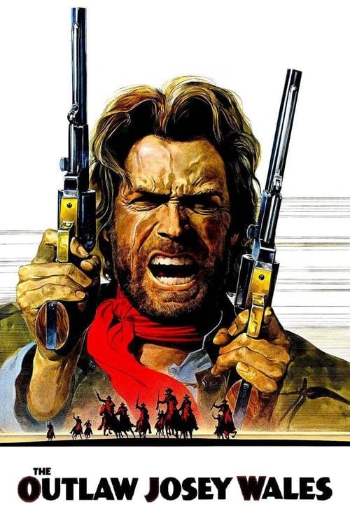 The Outlaw Josey Wales 1976 official movie poster