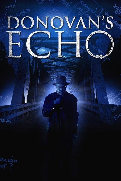 Donovan's Echo 2011 official movie poster