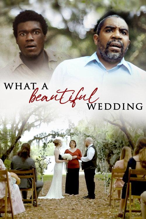 What A Beautiful Wedding 2021 official movie poster