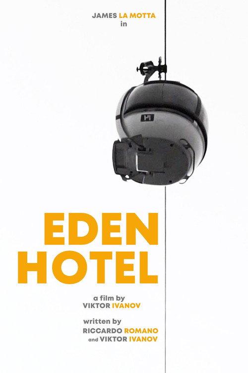 Eden Hotel 2018 official movie poster