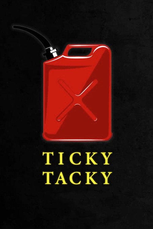 Ticky Tacky 2014 official movie poster