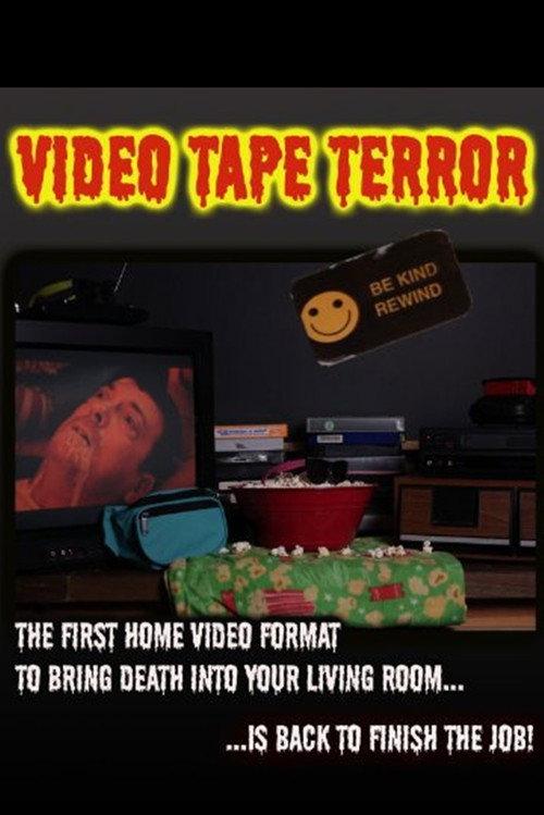 Video Tape Terror 2013 official movie poster