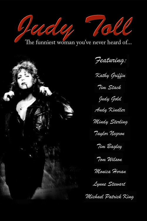 Judy Toll: The Funniest Woman You've Never Heard Of 2007 official movie poster