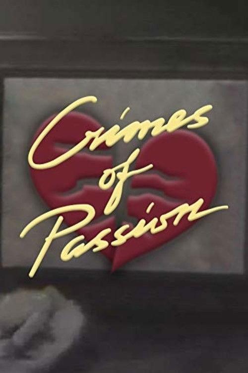 Crimes of Passion 1988 official movie poster