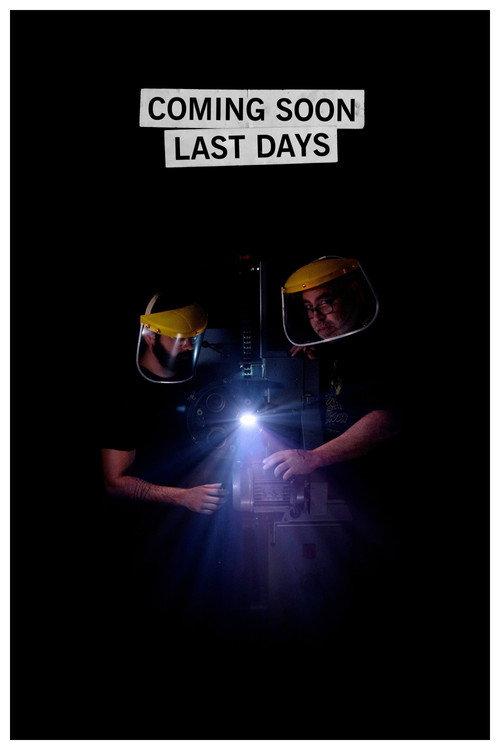 Coming Soon Last Days 2021 official movie poster