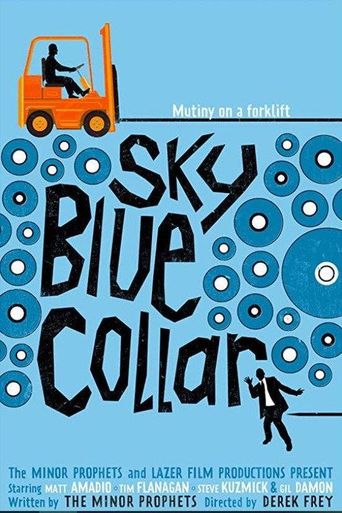 Sky Blue Collar 2013 official movie poster