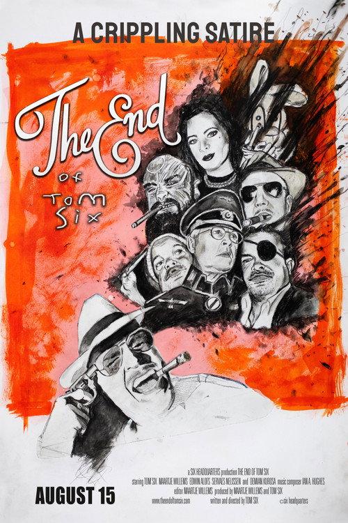 The End of Tom Six 2026 official movie poster