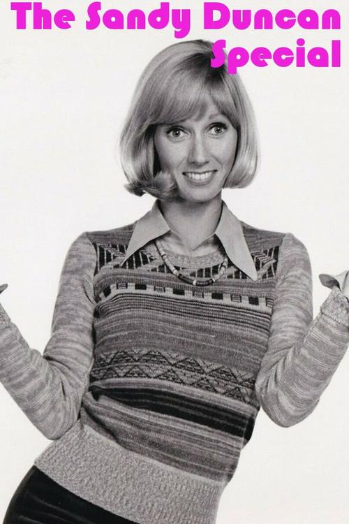 The Sandy Duncan Special 1974 official movie poster