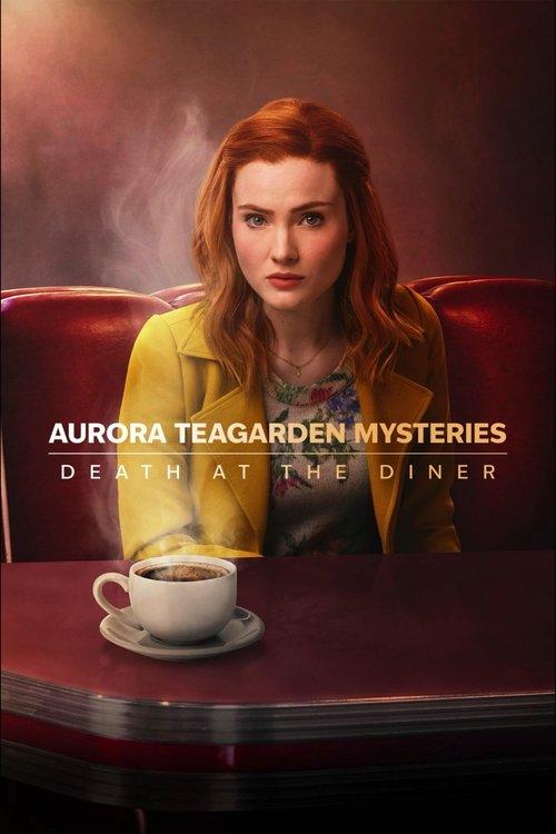 Aurora Teagarden Mysteries: Death at the Diner 2024 official movie poster