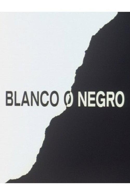 Blanco o negro 1990 official movie poster