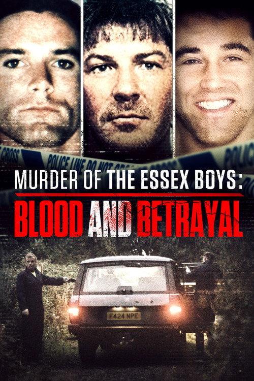 Murder of the Essex Boys: Blood and Betrayal 2023 official movie poster