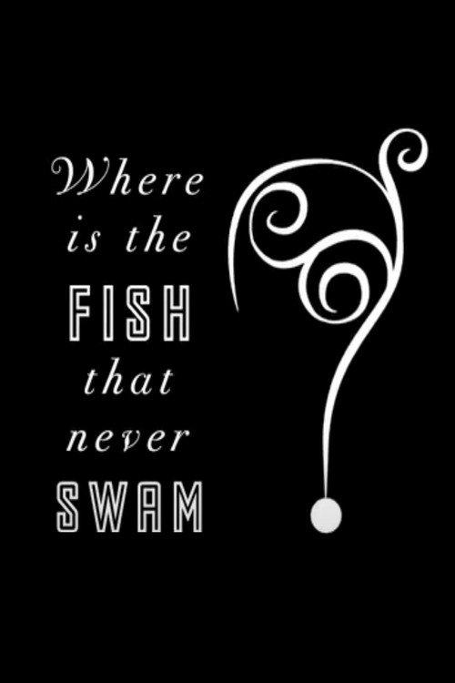Where is the Fish that Never Swam? 2012 official movie poster