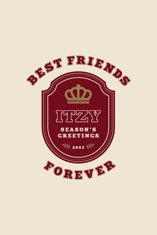 ITZY 2023 Season's Greetings [Best Friends Forever] 2022 official movie poster