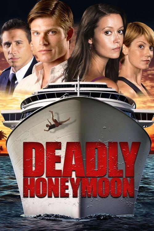 Deadly Honeymoon 2010 official movie poster