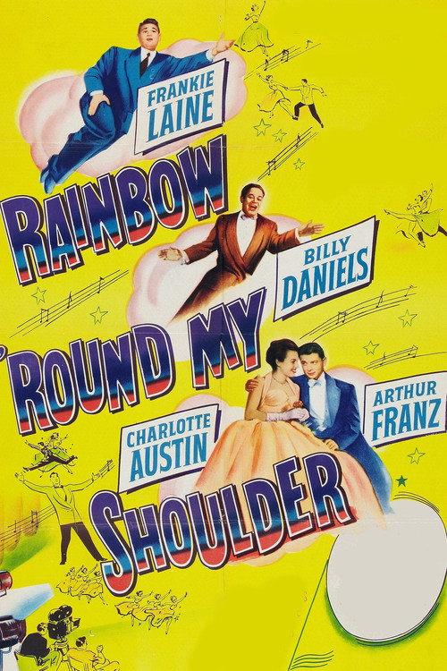 Rainbow 'Round My Shoulder 1952 official movie poster