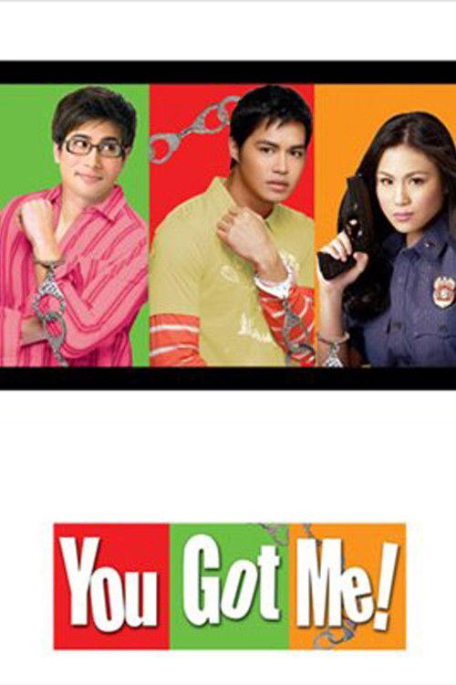 You Got Me! 2007 official movie poster