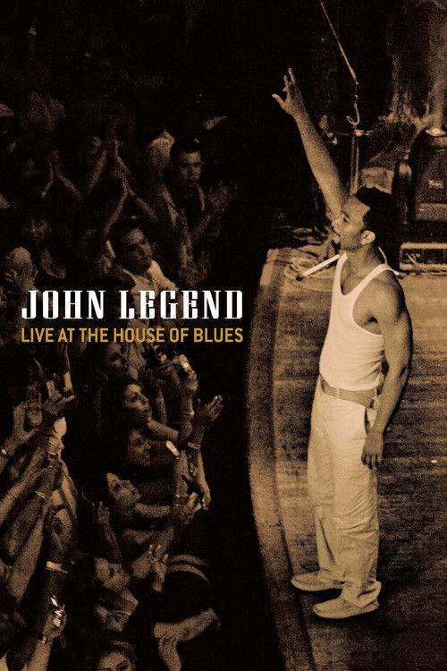 John Legend - Live at the House of Blues 2005 official movie poster