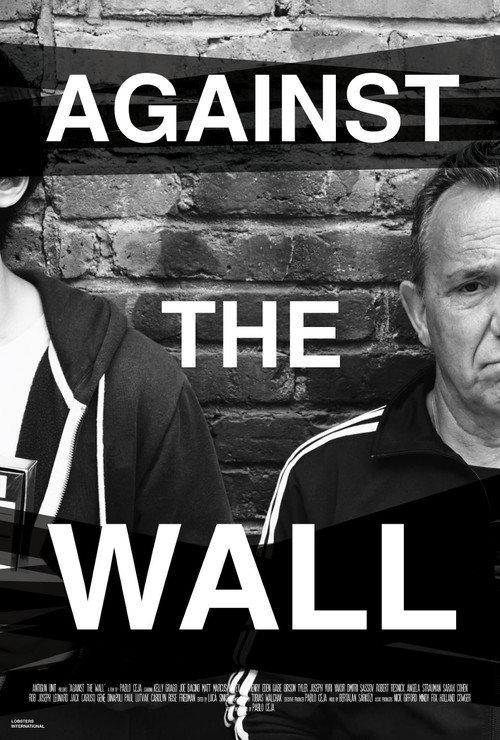 Against the Wall 2022 official movie poster