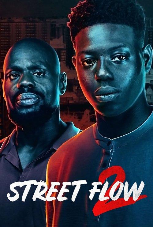 Street Flow 2 2023 official movie poster
