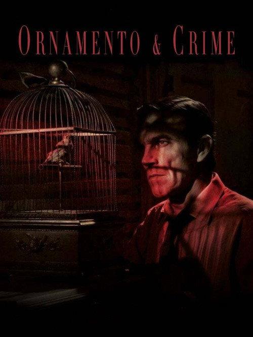 Ornament and Crime 2015 official movie poster