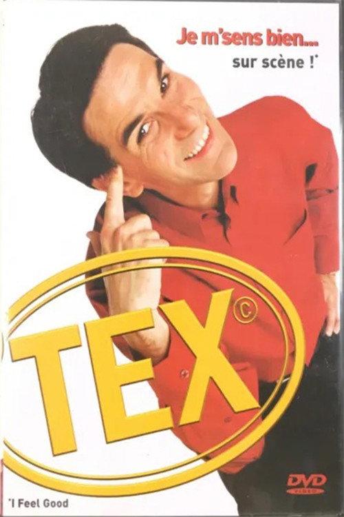 Tex - J'me sens bien 2004 official movie poster