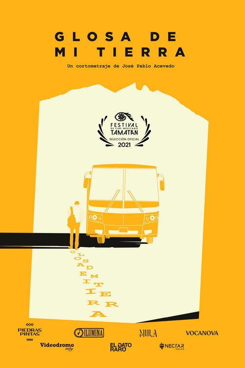 Glosa de mi tierra 2022 official movie poster
