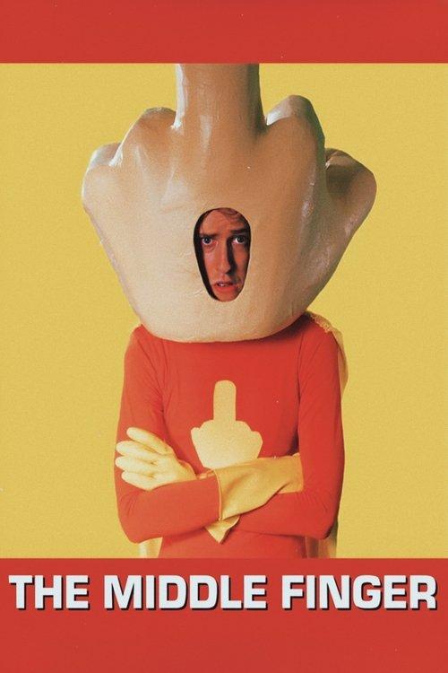The Middle Finger 2016 official movie poster