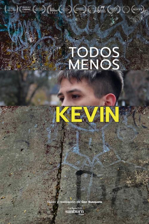 Everyone but Kevin 2021 official movie poster