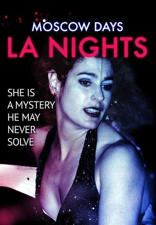 Moscow Days, L.A. Nights 2008 official movie poster