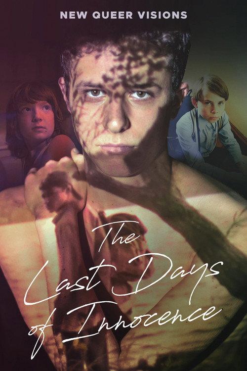 New Queer Visions: The Last Days of Innocence 2021 official movie poster