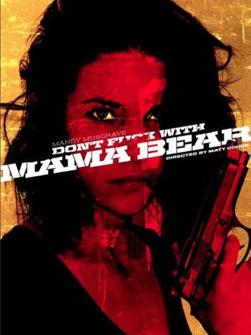 Mama Bear 2019 official movie poster
