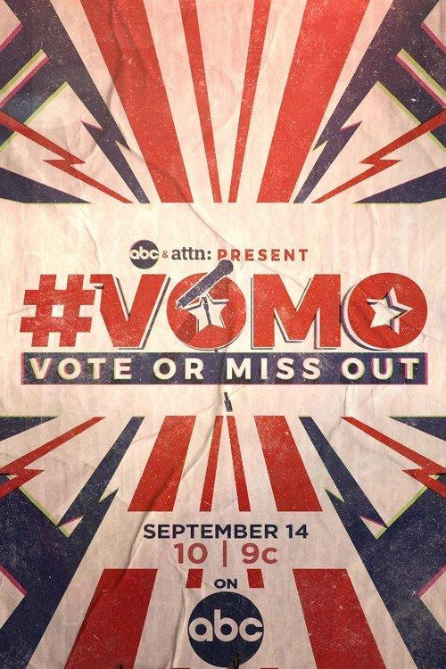 VOMO: Vote or Miss Out 2020 official movie poster