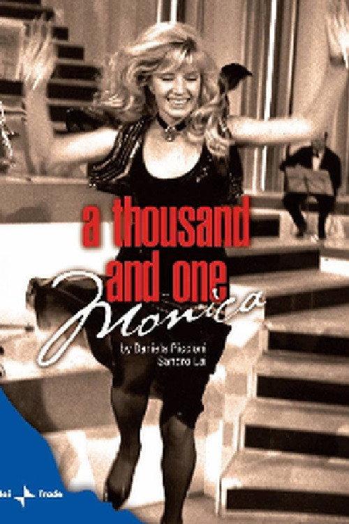 A Thousand and One Monica 2006 official movie poster