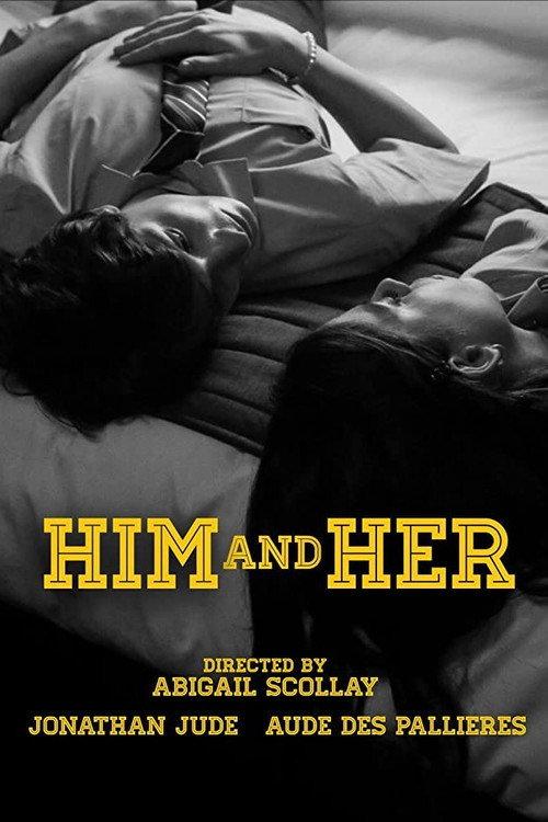 Him & Her 2019 official movie poster