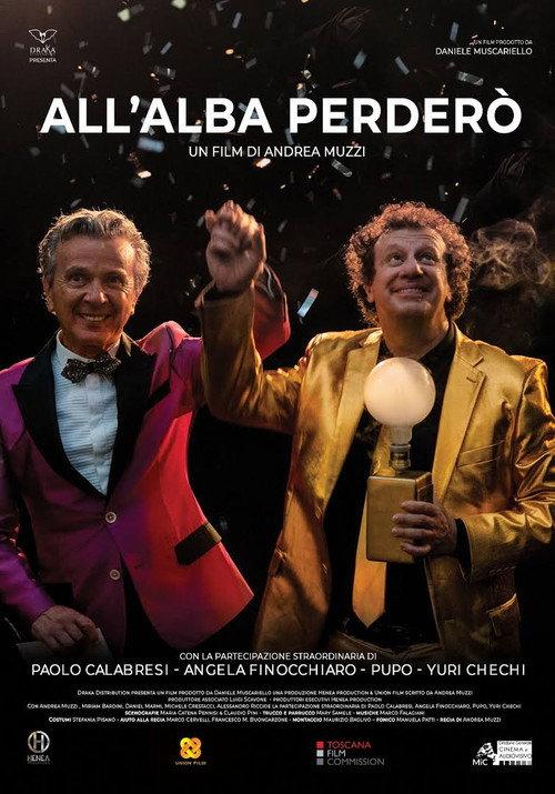 All'alba perderò 2021 official movie poster