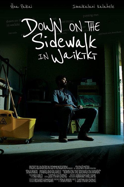 Down on the Sidewalk in Waikiki 2019 official movie poster