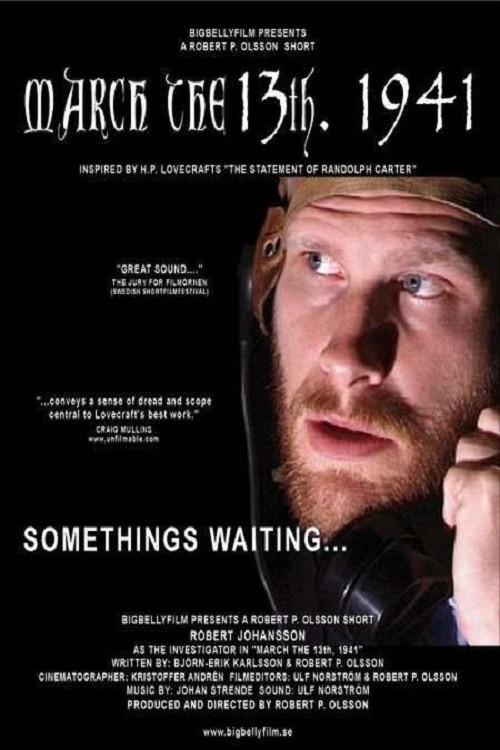 March the 13th, 1941 2005 official movie poster
