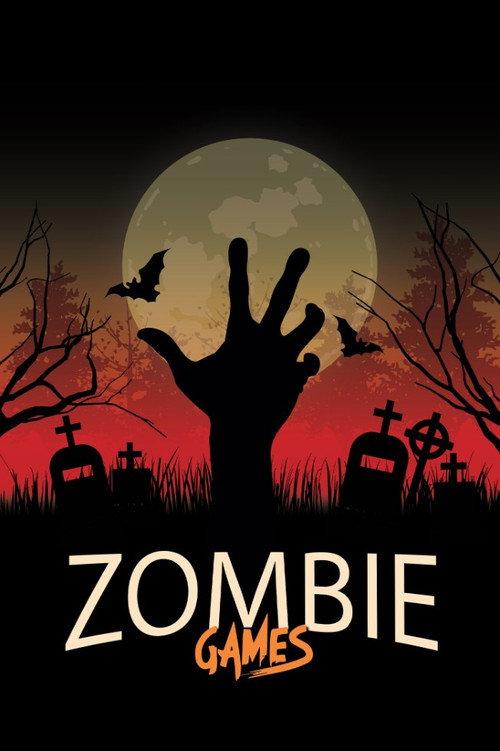 Zombie Games 2021 official movie poster