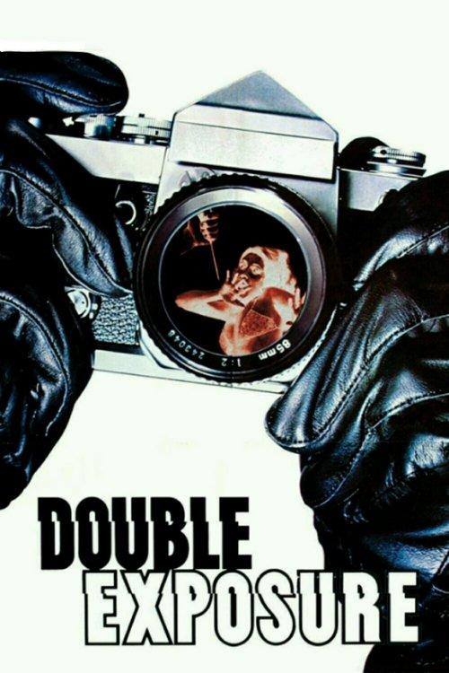 Double Exposure 1982 official movie poster