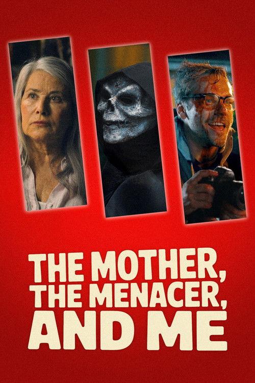 The Mother, the Menacer, and Me 2025 official movie poster