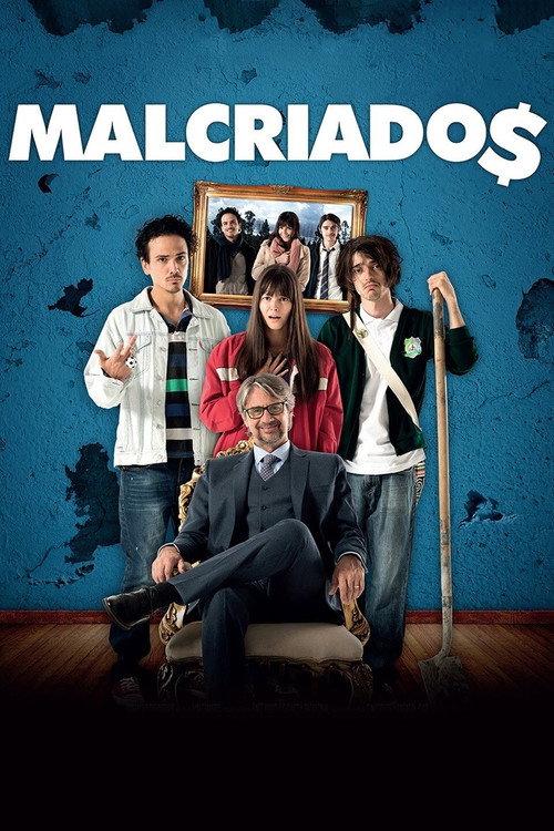 Malcriados 2016 official movie poster